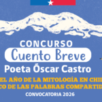 En el año de la Mitología chilena, Seremi de Culturas de O’Higgins lanza convocatoria 2026 del Concurso Literario Óscar Castro con nueva categoría para adultos mayores